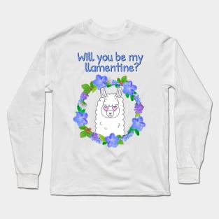 Will you be my llamentine? Long Sleeve T-Shirt